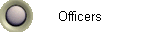 Officers